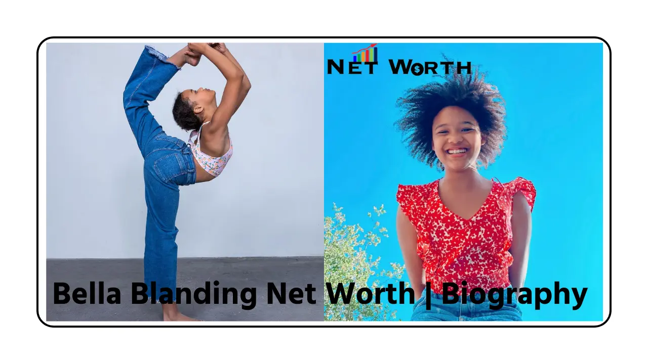 Bella Blanding Net Worth