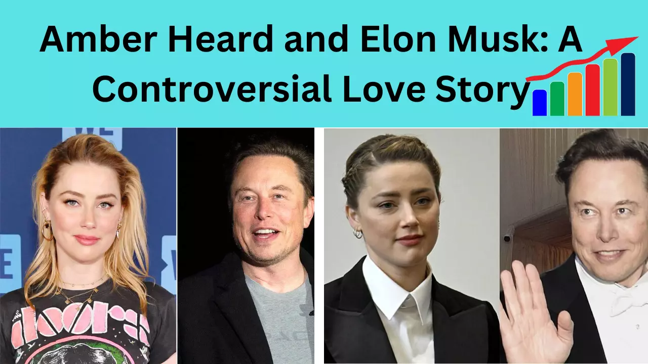 Amber Heard and Elon Musk: A Controversial Love Story Amber Heard, According to New Musk Biography